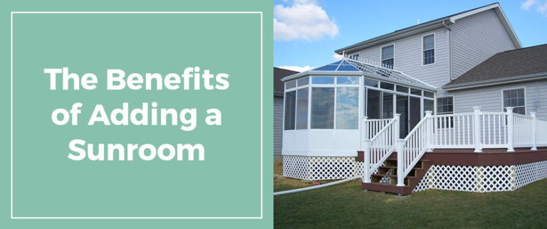 Benefits Of Adding A Sunroom To Your Home Pasunrooms